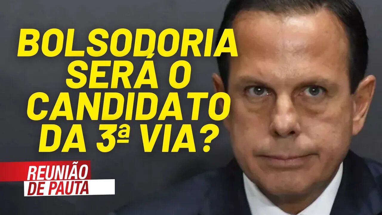 O bolsonarista de calça apertada será o candidato da 3ª via? - Reunião de Pauta nº 758 - 20/07/21