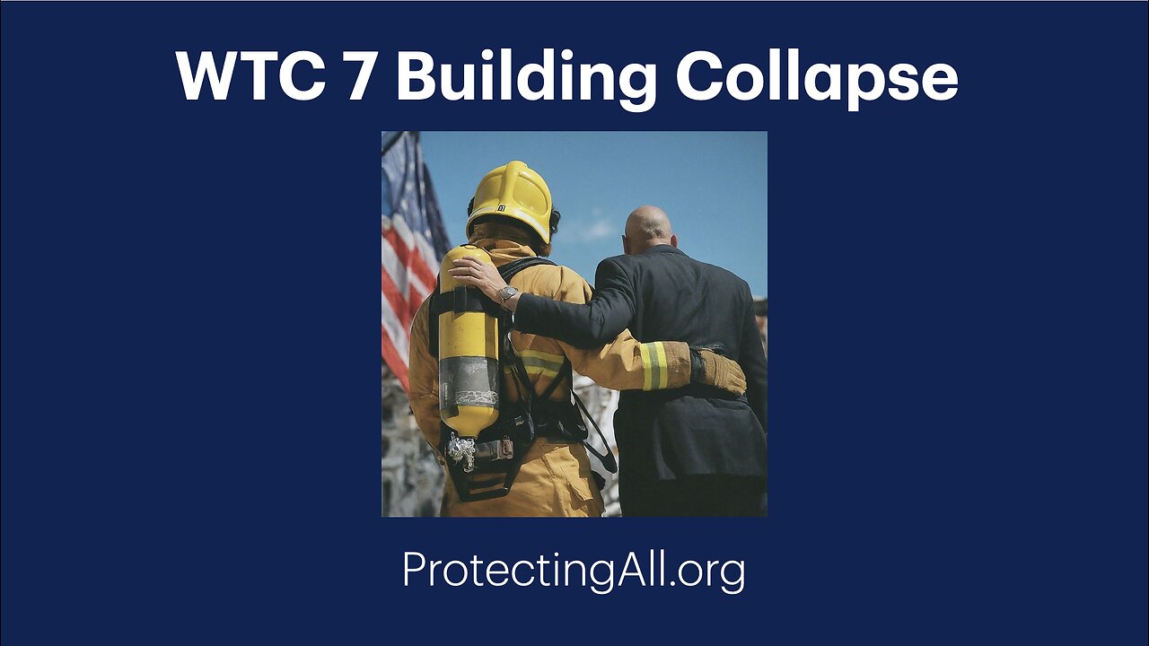 WTC 7 Collapse presentation by firefighters