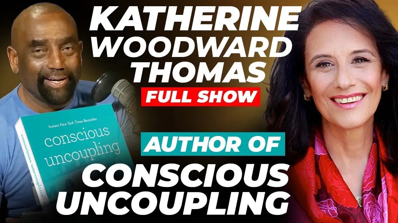 "Conscious Uncoupling" Author, Katherine Woodward Thomas, Joins Jesse! (#234)