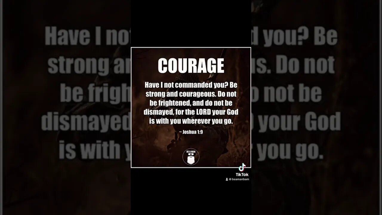 Have Courage