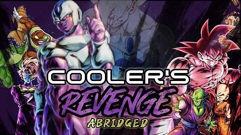 DBZ Coolers Revenge Abrigged parody