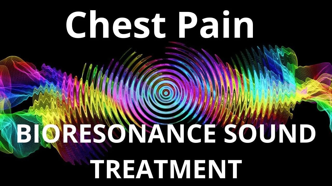 Chest Pain_Resonance therapy session_BIORESONANCE SOUND THERAPY