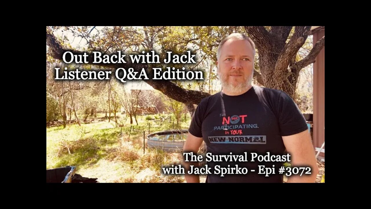 Outback with Jack Listener Q&A - Episode-3072 - The Survival Podcast