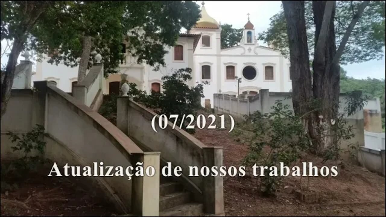 Obras no Mosteiro - Atualização de 07/2021