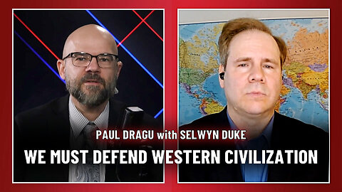 Selwyn Duke: We must defend Western Civilization!