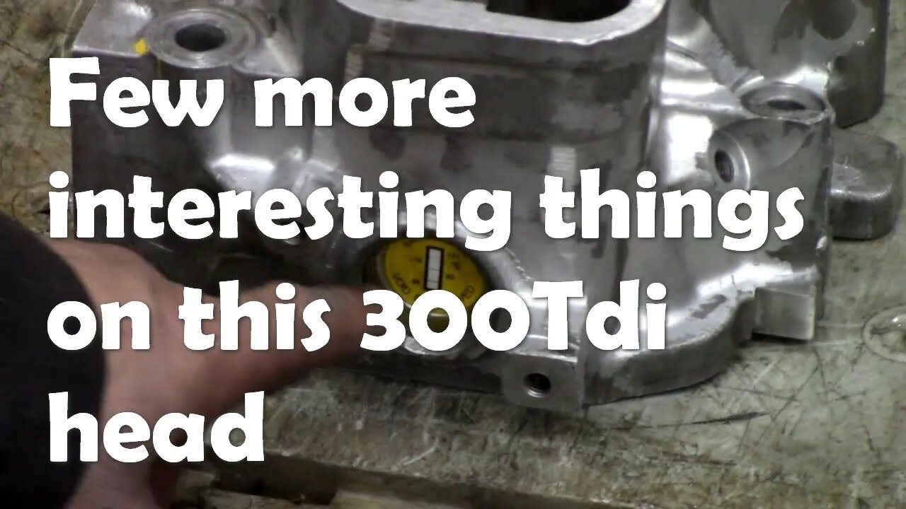 300Tdi cylinder head. Even more interesting things!