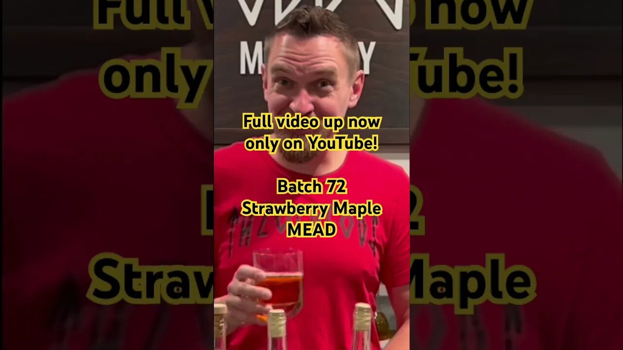 Full video up now only on YouTube! Batch 72 Strawberry Maple MEAD! Inspired by Belgium! #mead