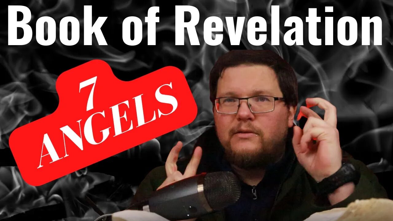 The 7 Angels of The Apocalypse | Bible Study With Me (Revelation 15)