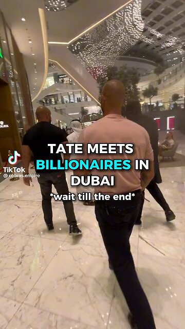 Andrew tate meeting billionaire in dubai