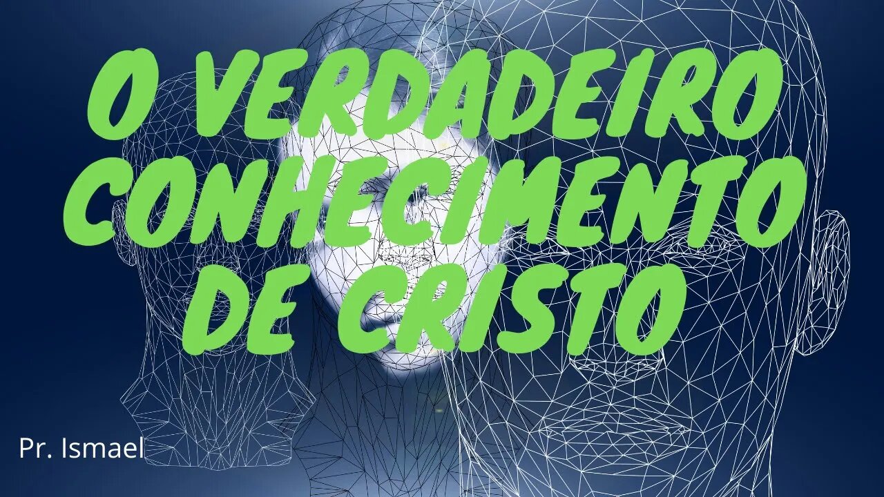 O verdadeiro conhecimento de Cristo - Gnosticismo Docético