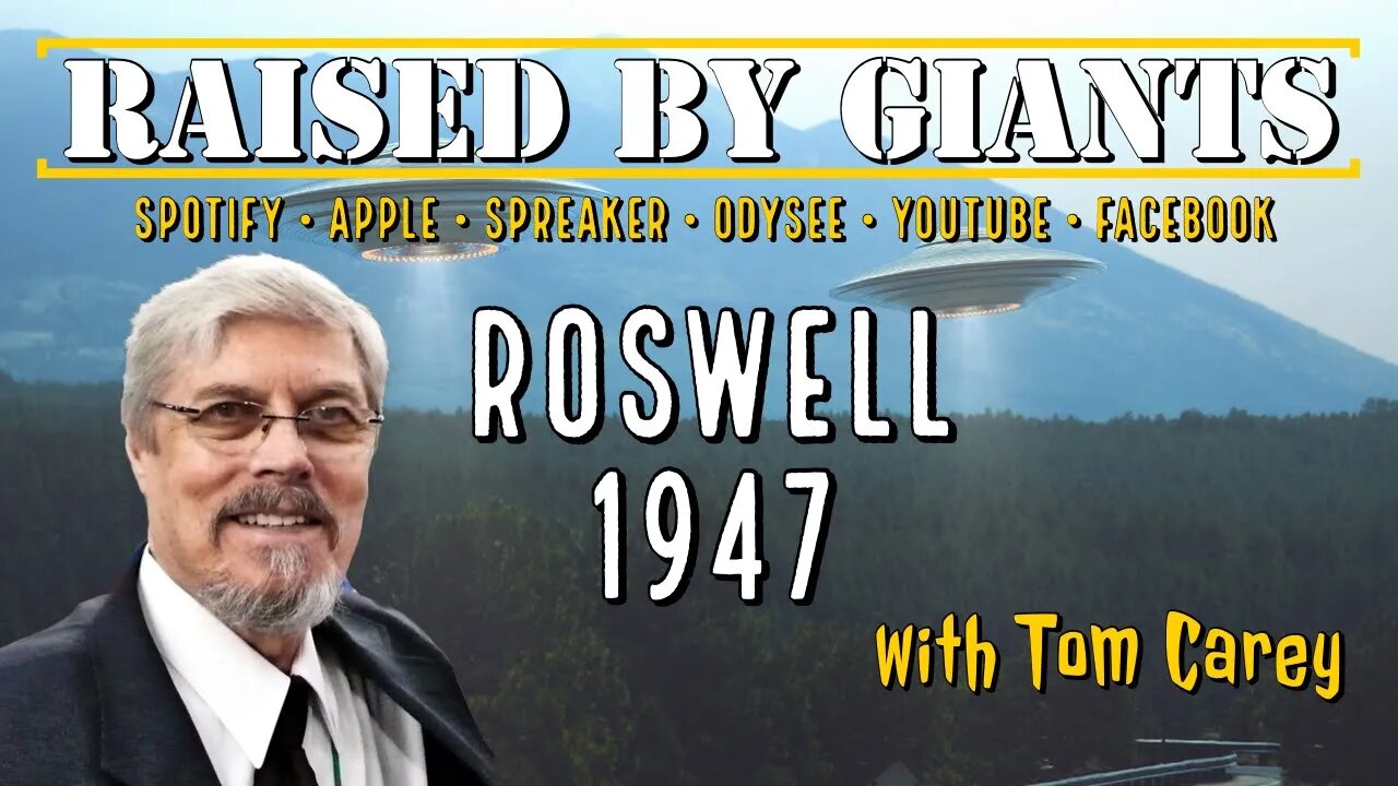 Roswell 1947, Extraterrestrial or Interdimensional? & Cryptozoology with Tom Carey