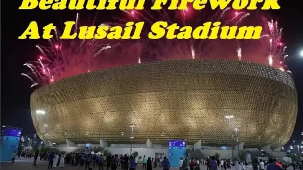 Lusail Super Cup, Beautiful FireWork after 🎆🎆🎆🎆 Match