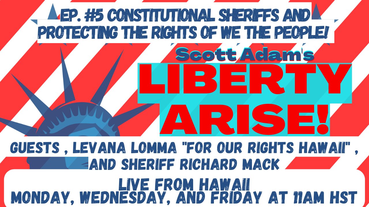 Ep. #5 Protecting the rights of We the people! Sheriff Mack and Levana Lomma
