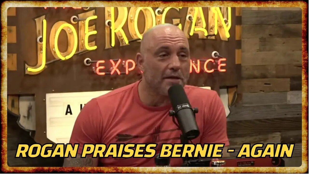 Supposed 'Right-Winger' Joe Rogan Bashes Trump, Praises Bernie in New Video