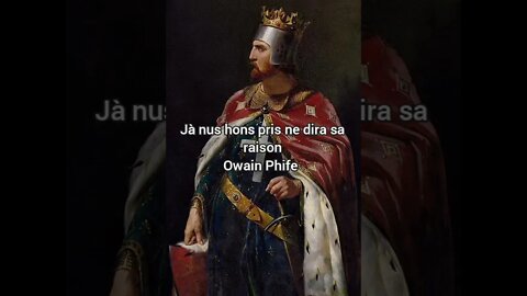 Chant de croisade composé par Richard Coeur de Lion en ancien français " Ja nus hons pris"