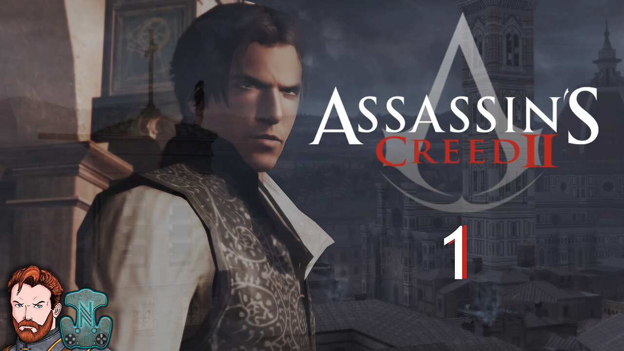 EZIO AT LAST | Let's Play Assassin's Creed 2 | Part 1