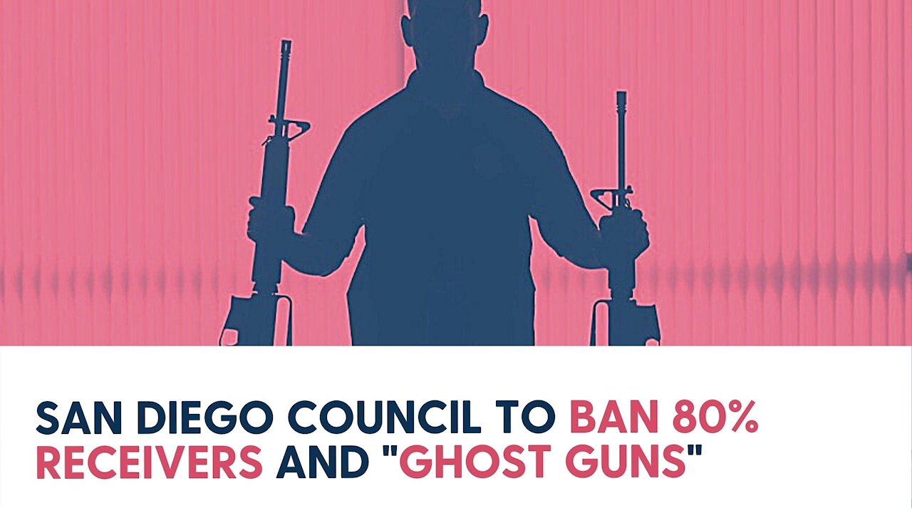 San Diego Council to ban 80% receivers and "Ghost Guns"