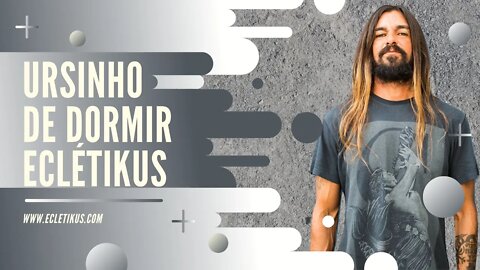 Ursinho de dormir - Armandinho (Eclétikus)