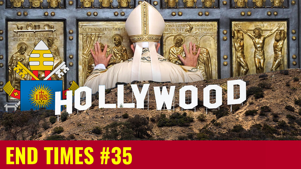 END TIMES #35: Jesuit Hollywood & The Image of the Beast