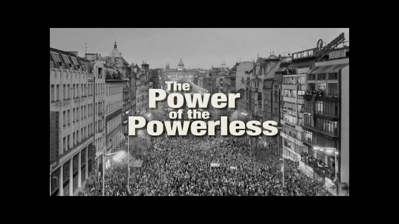 The Power of the Powerless