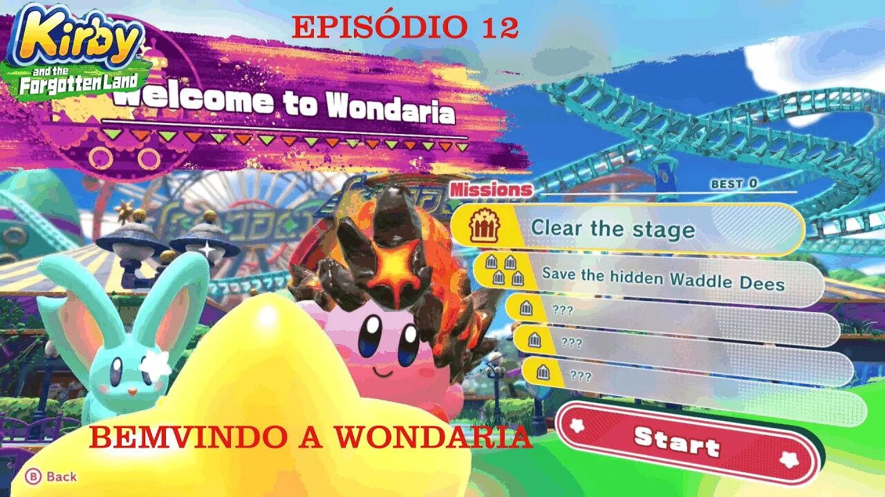 KIRBY FORGOTTEN LAND EP 12 BEMVINDO A WONDARIA