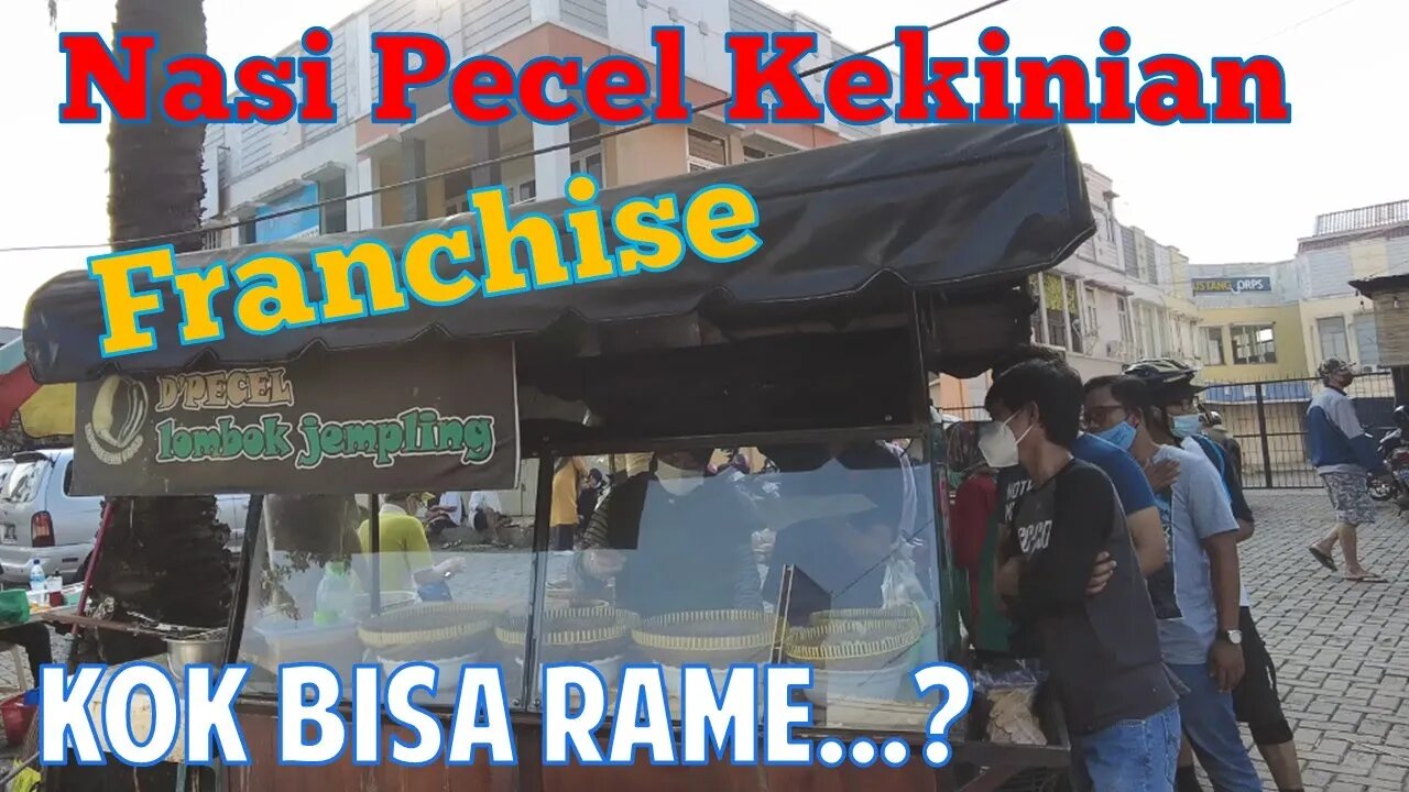 Buka Franchise Kekinian Pecel Hidrolik, Waralaba D'Pecel Lombok Jempling