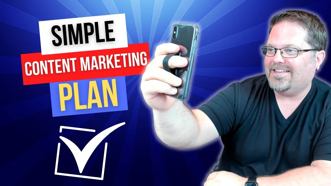 A Simple Content Marketing Plan Anybody Can Follow