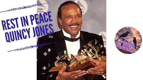 Quincy Jones Music Genius Passed at 91