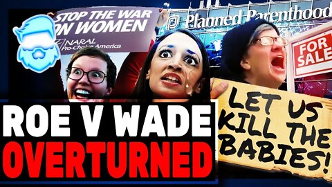 Supreme Court OVERTURNS Roe v. Wade & Alexandria Ocasio-Cortez Goes INSANE While Disney Responds!