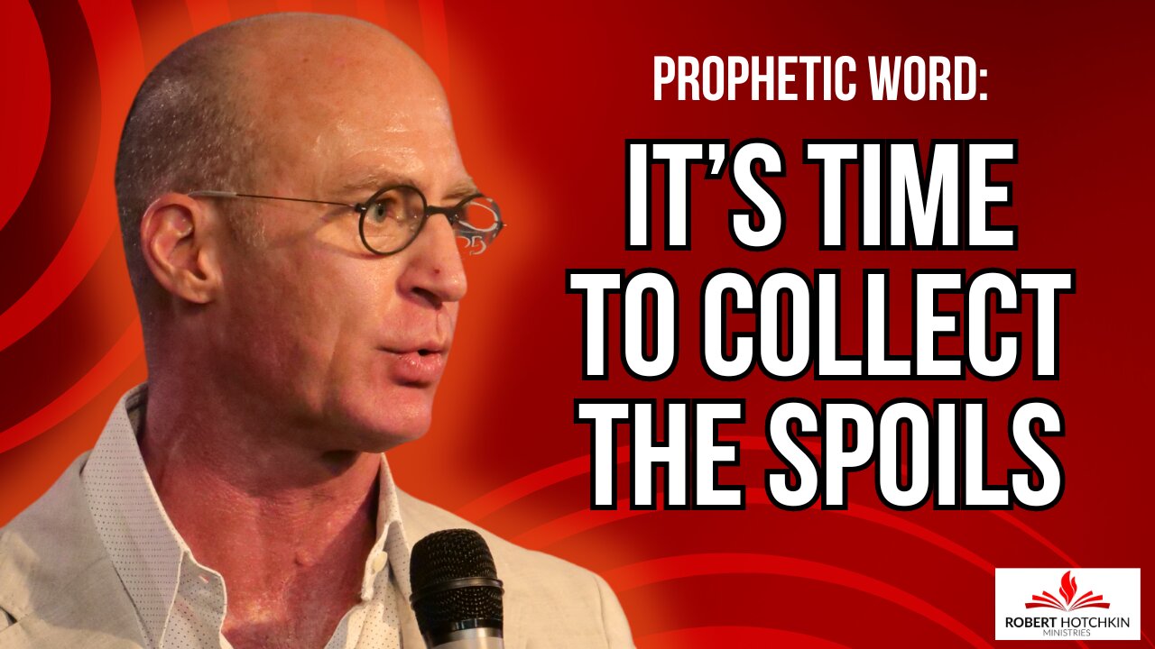 Prophetic Words for 2024: It's Time to COLLECT the SPOILS!