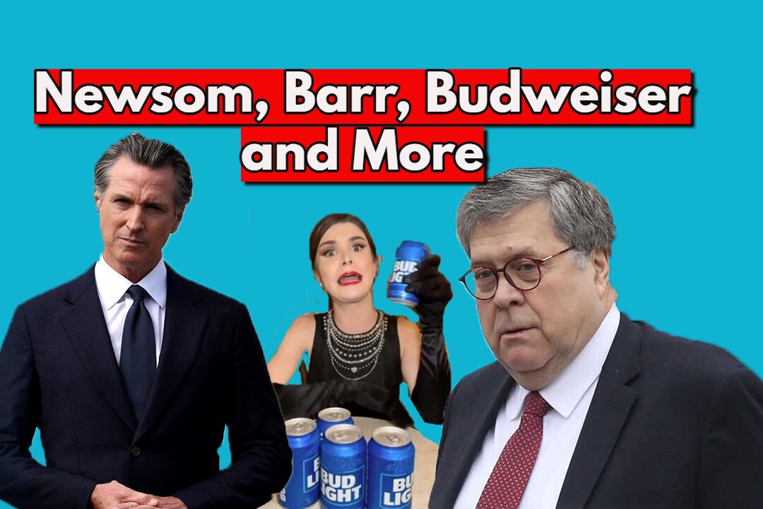 Newsom, Barr, Budweiser and More... Real News with Lucretia Hughes.