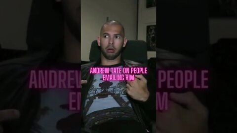 Andrew Tate on people emailing him #Shorts