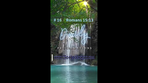 Daily Proclamation #16 Romans 15:13