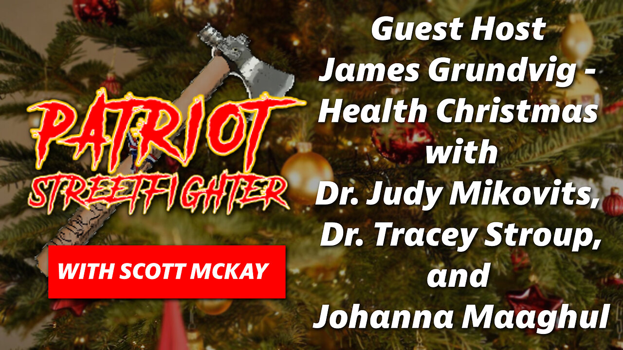 Health Christmas with Dr. Judy Mikovits, Dr. Tracey Stroup, and Johanna Maaghul | 12/23/22 PSF