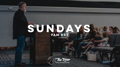 CHOICES: Joshua 24:15 | Pastor Deane Wagner | The River FCC | 6.19.22
