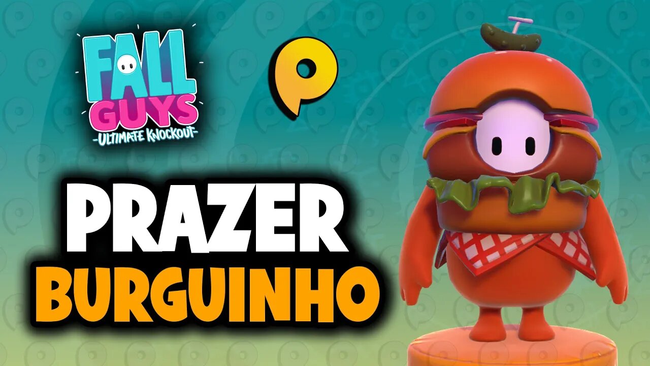 Live de Fall Guys - Prazer Burguinho