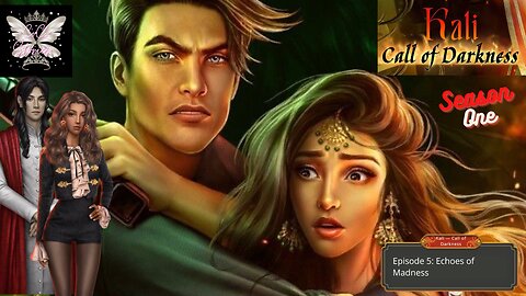 Kali: Call of Darkness S1 Ep 5 · Echoes of Madness