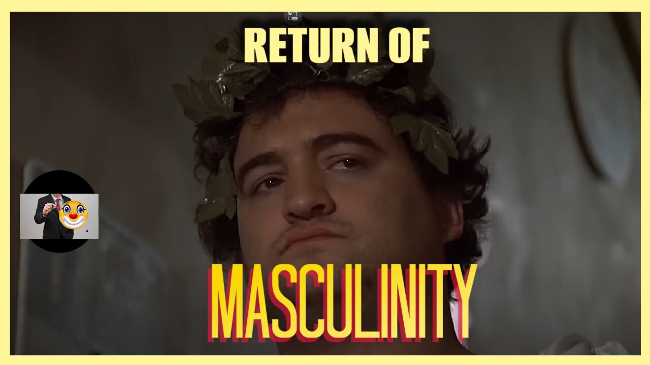 Return of Masculinity