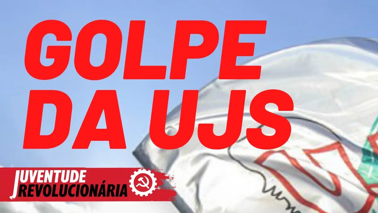 Golpe da UJS: UNE convoca congresso surpresa - Juventude Revolucionária nº 90 - 03/06/21