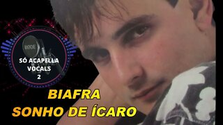 Sonho de Ícaro - Biafra ACapella