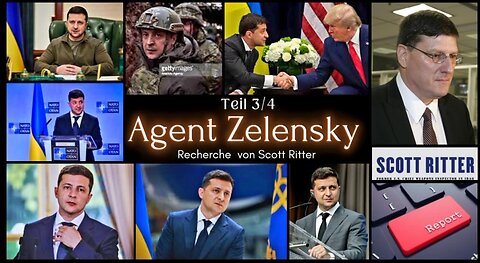 Agent Zelensky _ Teil 3-4