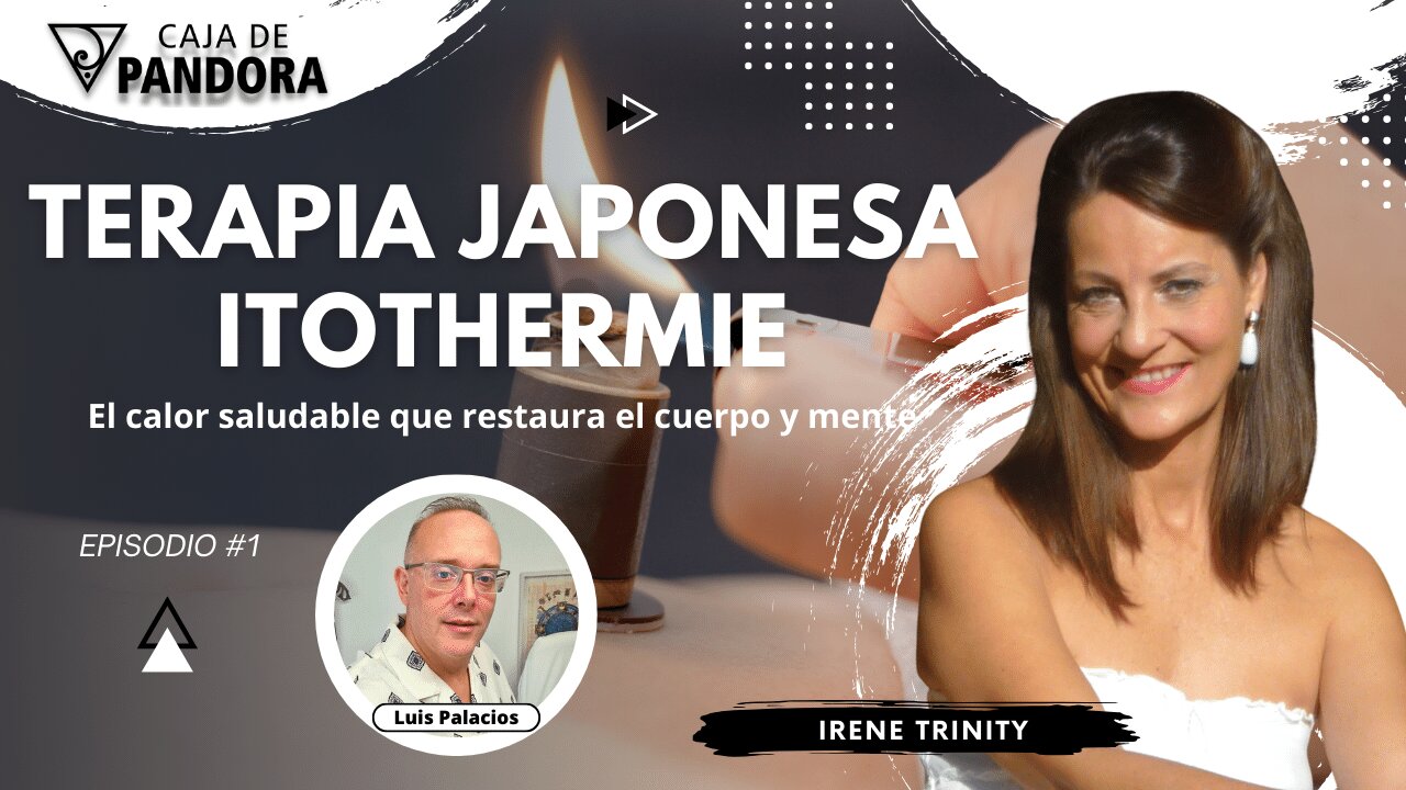 Terapia Japonesa Itothermie con Irene Trinity. El calor saludable que restaura el cuerpo y mente