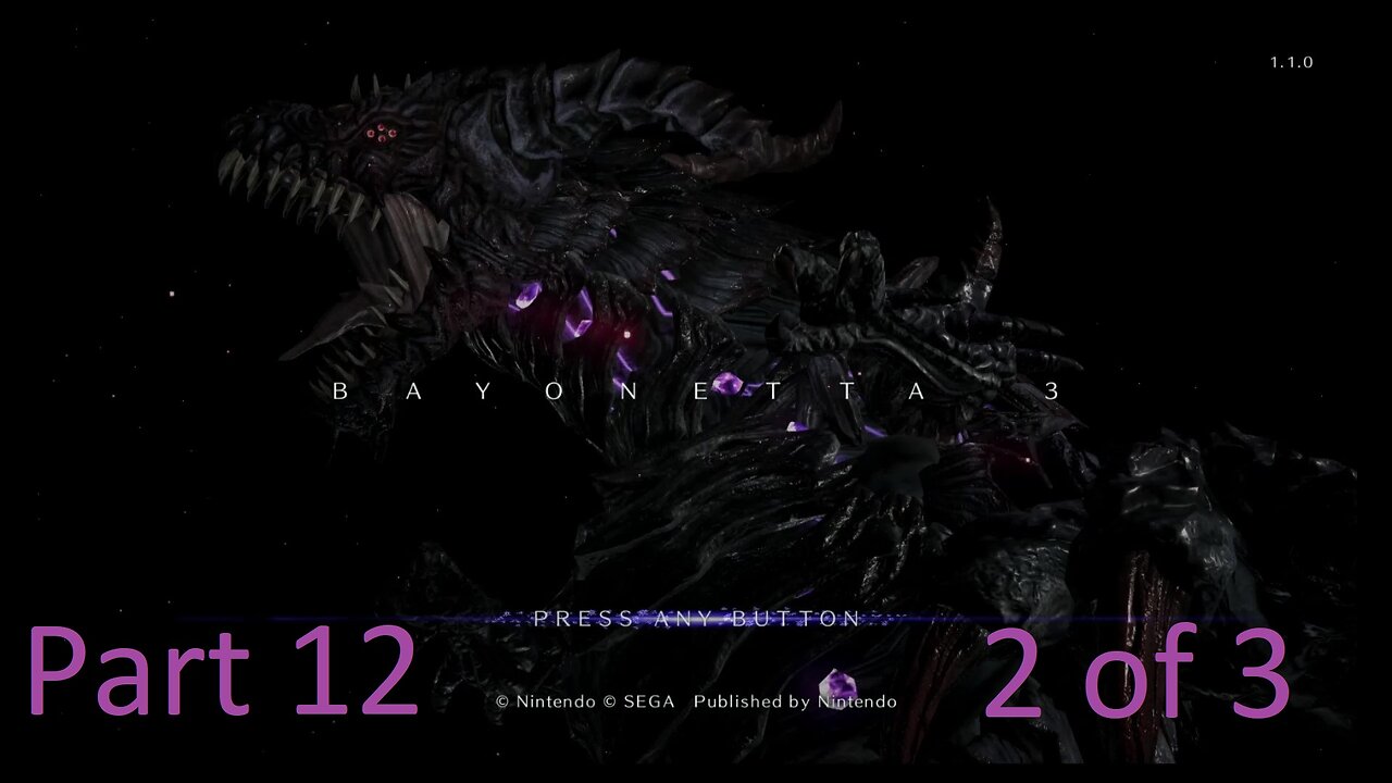 Bayonetta 3 part 12 (2 of 3) WARNING NAIVE ANGEL MODE OFF!!