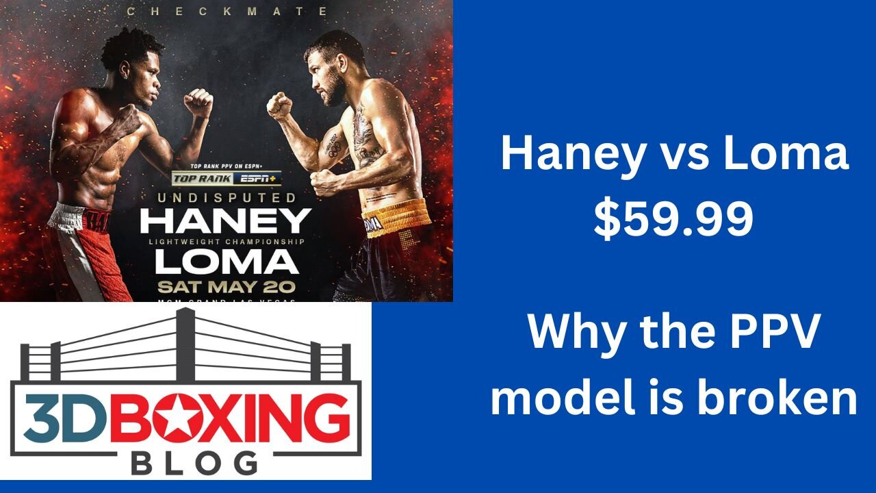 Is $59.99 a good deal for Haney vs Loma