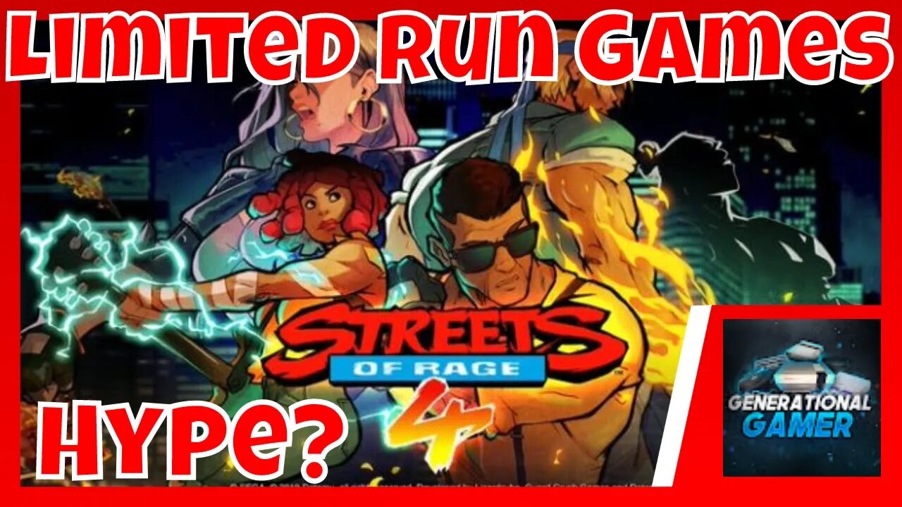 Limited Run Games Is Hype? - Streets of Rage 4