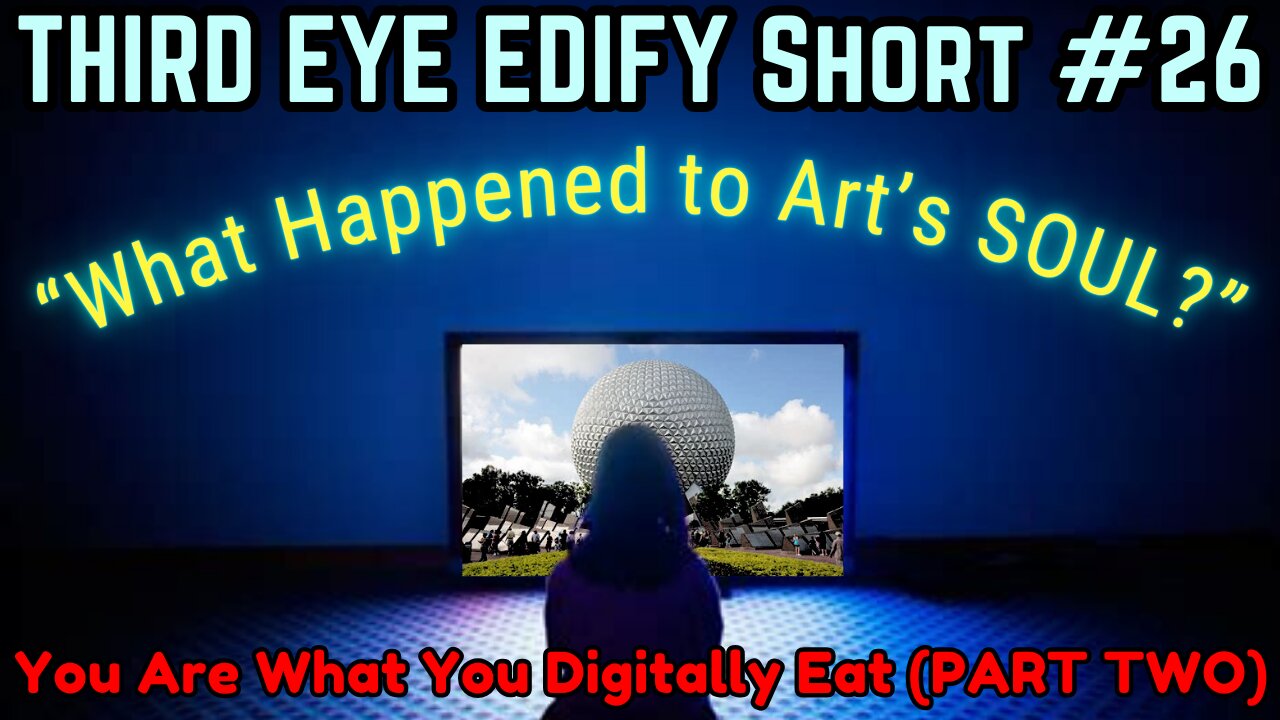 THIRD EYE EDIFY Short #26 "What Happened to Art's SOUL?"