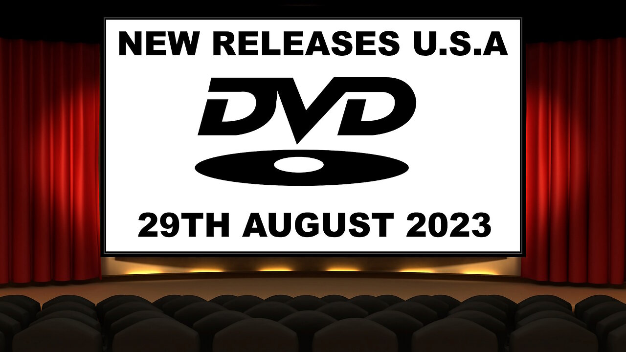 NEW DVD Releases [29TH AUGUST 2023 | U.S.A]