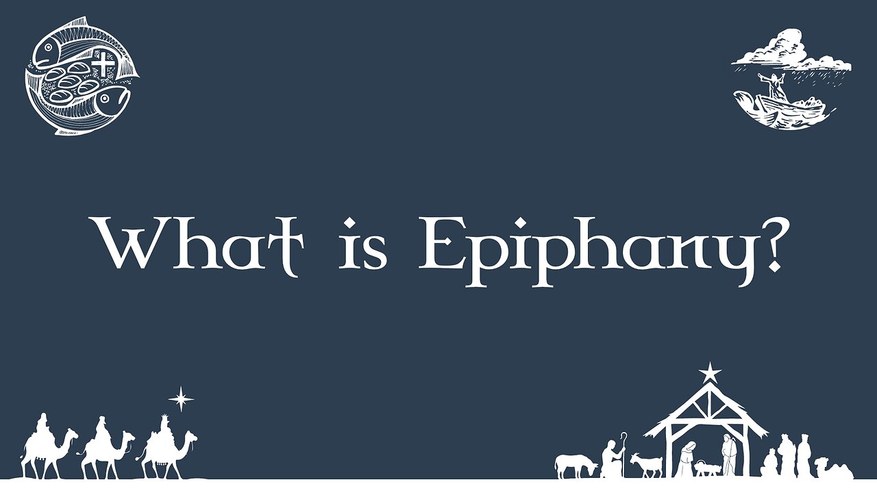 What Is Epiphany?