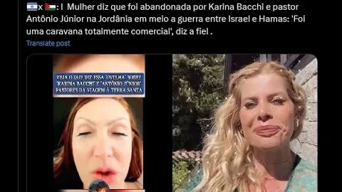 Mulher diz que foi abandonada por Karina Bacchi e pr Antônio Júnior na guerra entre Israel e Hamas