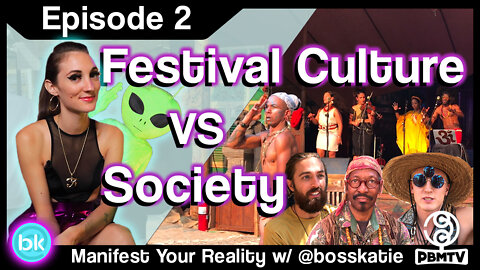 Ep. 2 Festival Culture VS Society (feat. The Oregon Eclipse Gathering)